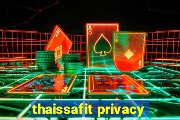 thaissafit privacy